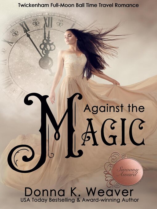 Title details for Against the Magic by Donna K. Weaver - Available